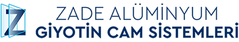 Zade Giyotin Cam Sistemleri